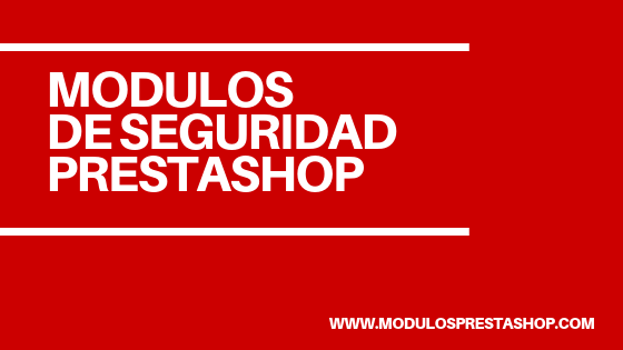 Module de sécurité Prestashop