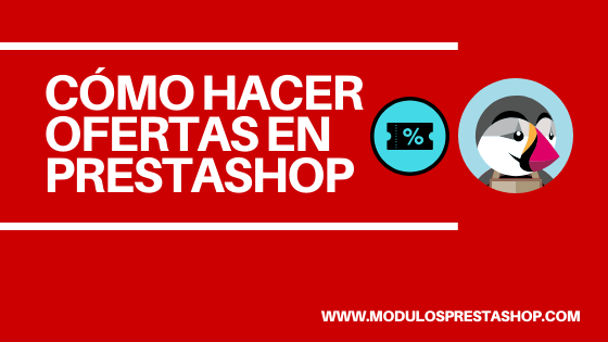 ¿Cómo hacer ofertas en Prestashop? 