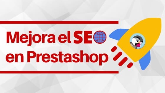 Mejora el SEO en Prestashop