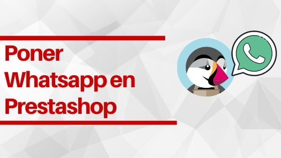 Poner Whatsapp en Prestashop