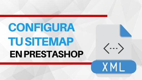 Cómo crear un sitemap con Prestashop